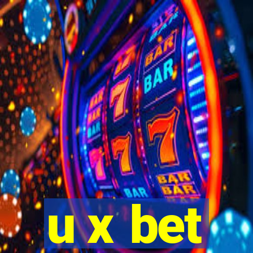 u x bet